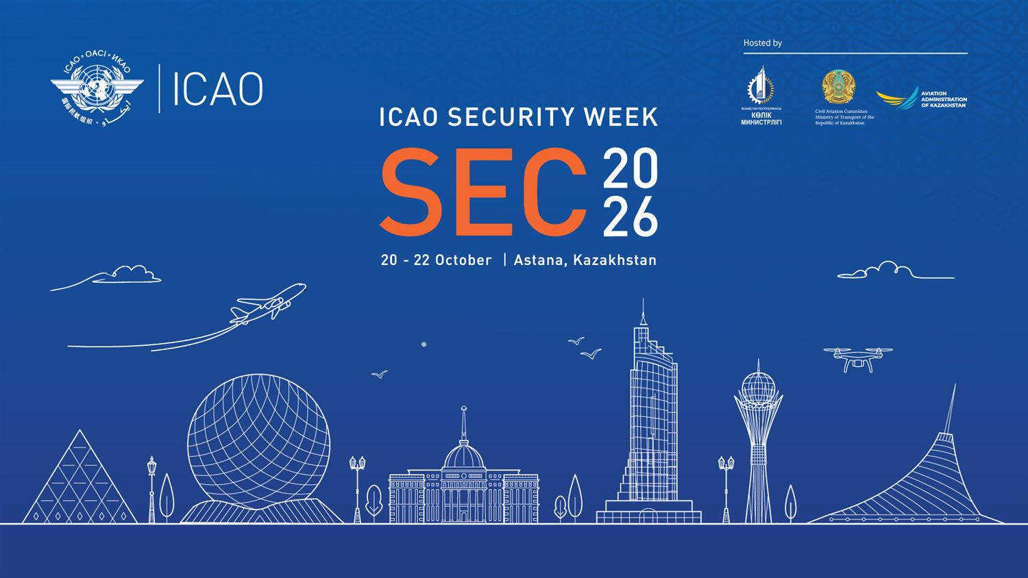 ICAO Security Week — SEC 2026, 20–22 October, Astana, Kazakhstan